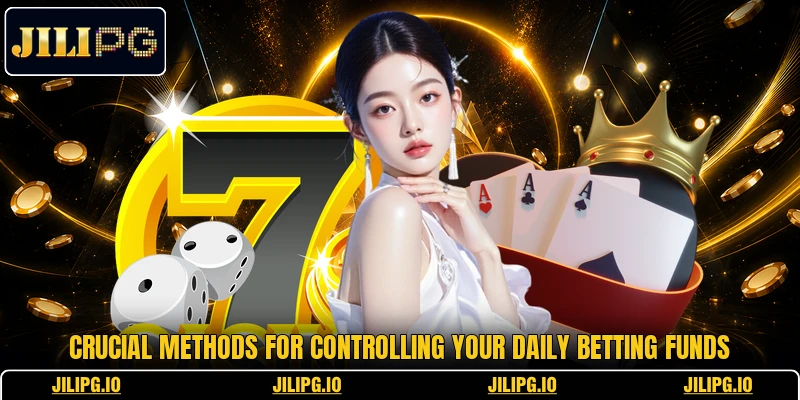 Crucial methods for controlling your daily betting funds Crucial methods for controlling your daily betting funds