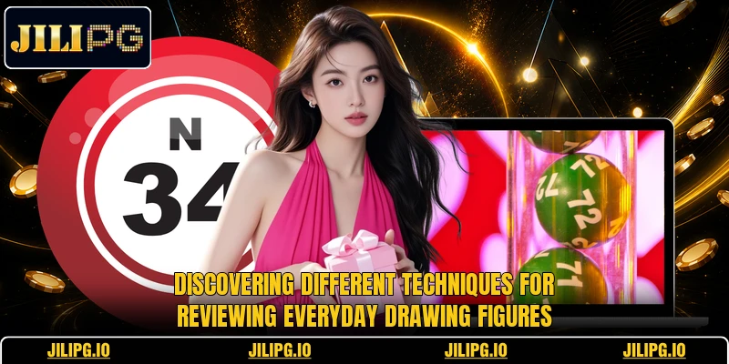 Discovering different techniques for reviewing everyday drawing figures Discovering different techniques for reviewing everyday drawing figures