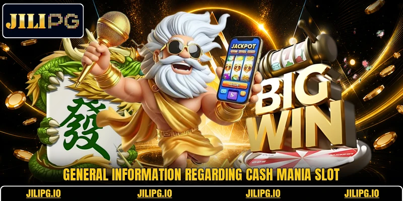General information regarding Cash Mania slot General information regarding Cash Mania slot