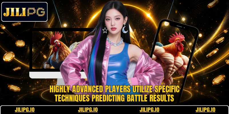 Highly advanced players utilize specific techniques predicting battle results Highly advanced players utilize specific techniques predicting battle results