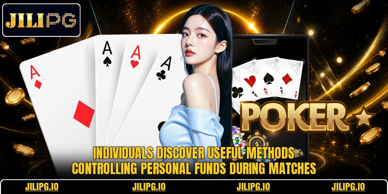 Individuals discover useful methods controlling personal funds during matches Individuals discover useful methods controlling personal funds during matches