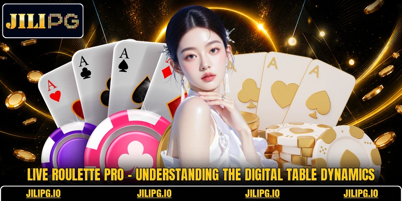 Live Roulette Pro - Understanding The Digital Table Dynamics