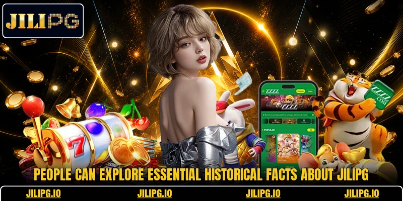 People can explore essential historical facts about JILIPG People can explore essential historical facts about JILIPG