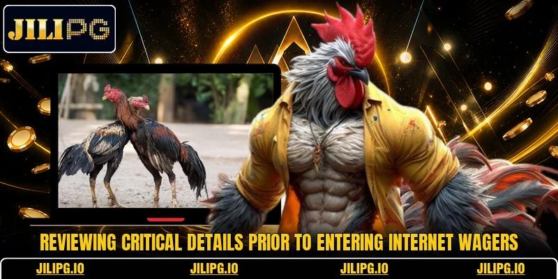 Reviewing critical details prior to entering internet wagers Reviewing critical details prior to entering internet wagers